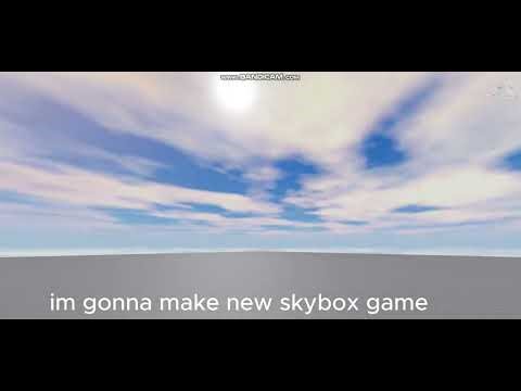 making a new skybox game on roblox