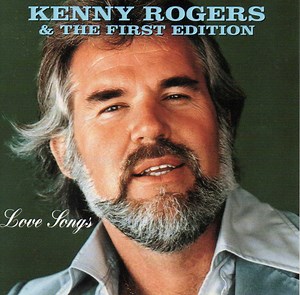 Kenny Rogers & The First Edition - Love Songs