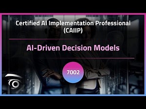 AI-Driven Decision Models | Exclusive Lesson