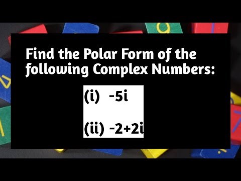 Find the polar form of Complex Number -5i and -2+2i | Polar form of Complex Number | Complex no