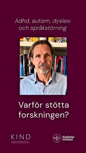 KIND - Center of Neurodevelopmental Disorders at Karolinska Institutet on Reels