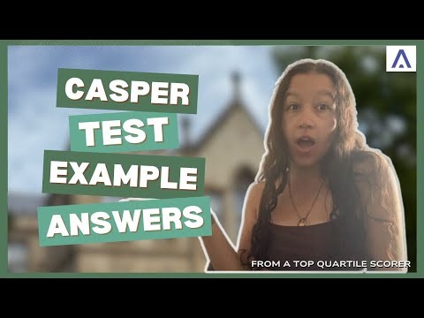 CASPer Test Example Answers | Real Video Responses from a Top Quartile Scorer