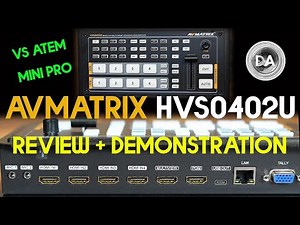 AVMatrix HVS0402U Review + Demonstration | vs Atem Mini Pro