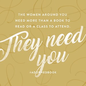 Week 1: A Woman Adorned and Adorning