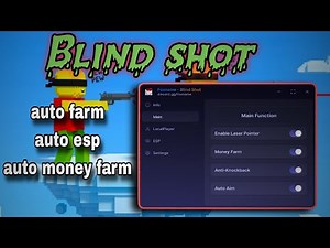 🔫 [UPD] Blind Shot Script [NO KEY] - AUTO FARM AUTO MONEY ESP - pastebin 2026