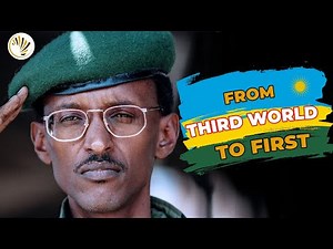 How Rwanda is Becoming a FIRST WORLD Country