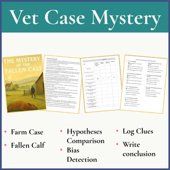 Synthesizing evidence & deductive reasoning activity • Calf mystery • Grades 5-6