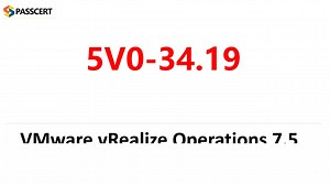 5V0-34.19 Exam Preparation - VMware vRealize Operations 7.5