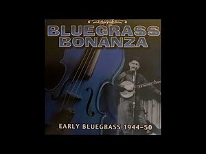 Bluegrass Bonanza Early Bluegrass 1944 50