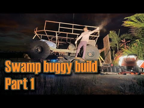 Florida swamp buggy build part 1 (Big Cypress buggy) how to build a swamp buggy series