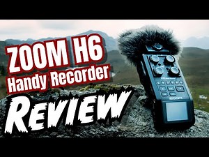 Zoom H6 Handy Recorder Review 2022