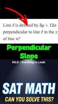 THIS IS IMPOSSIBLE! 🤯 Perpendicular Slope SAT Trick #satmath #mathshorts #satalgebra #shorts