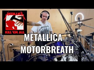 METALLICA - MOTORBREATH (drum cover)