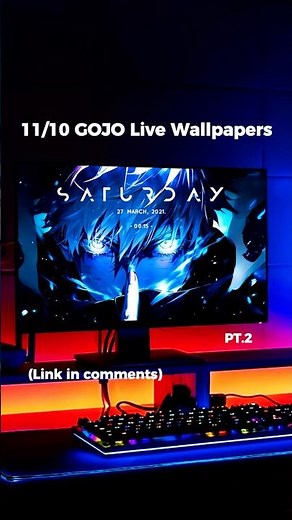 11/10 GOJO Live Wallpapers for your PC || PART 2 || Free to Download