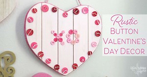 Rustic Button Valentine's Heart Decor