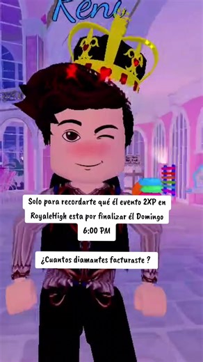 Él evento de doble experiencia en Royal High está por finalizar ¿Cuántos diamantes facturaste? #parati #Roblox #royalehigh