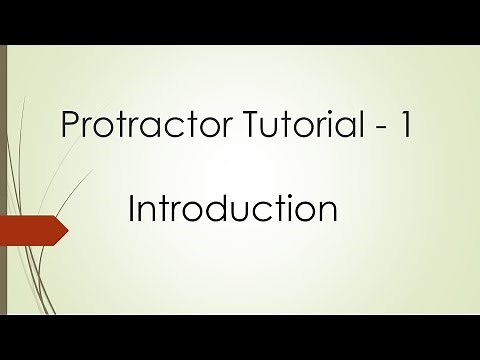 Protractor Tutorial -1 : Introduction