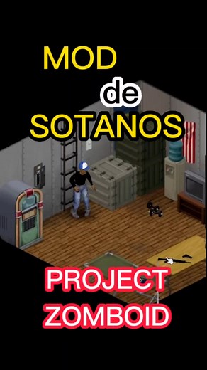 Mod de Sótanos para Project Zomboid: Tutorial Completo