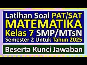 PAT/SAT MATHEMATICS Practice Questions Class 7 Semester 2 Independent Curriculum 2025
