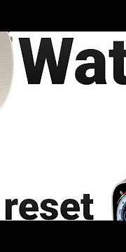 how to hard reset China watch ultra /factory reset smart watch