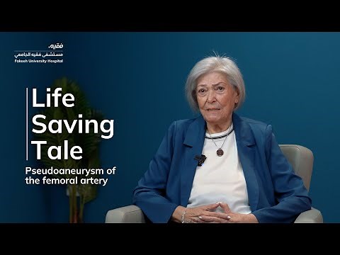 Journey to Recovery | Femoral Artery Pseudoaneurysm | Life Saving Tale | Fakeeh University Hospital