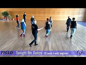TONIGHT WE DANCE - LINE DANCE