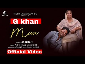 Maa G khan New Punjabi Song 2020 | G Khan New Maa Song | Ricky Khan Latest Song Maa Official Video