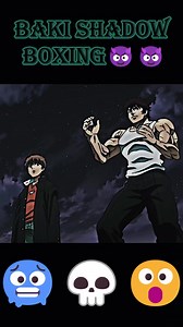 Baki Shadow Boxing🥵😲🥶[edit]#anime #baki #jackhanma #bakivsyujiro #gojo #pickle #yuchirohanma #yujirohanma #yanagi #demonslayer #sukuna #bakivspickle #bakivsjack | 12K Anime Clips