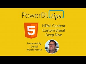 PowerBI.Tips - Daniel Marsh-Patrick - HTML Content Custom Visual