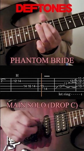 Phantom Bride - Deftones Main Solo Cover with TABS (DROP C)