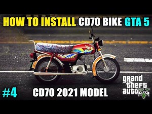 How To Install Honda CD 70 2021 Model In GTA V Pc | GTA 5 PAKISTAN | GTA V Pakistan Mods