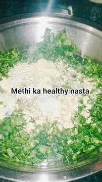 🔥 1 मिनट में बनाएं Healthy Methi Breakfast | Quick Methi Recipe #Shorts #methikaparatha