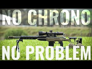 Trajectory Calculation - Muzzle Velocity Without Chronograph