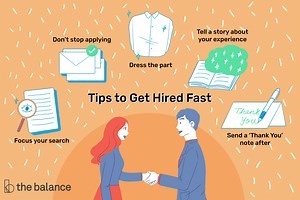 Quick Tips to Get Hired Fast