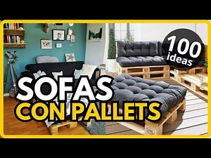 100 Ideas de Sofás hechos con Pallets (DIY) | La MÁXIMA Inspiración para tu Hogar