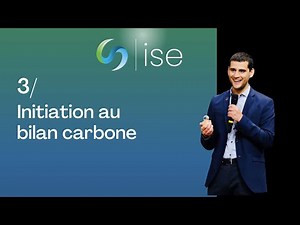Les fondamentaux de la durabilité 3 : Initiation au bilan carbone
