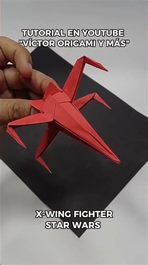 X-WING FIGHTER origami / starwars origami #paperart #origami #starwars