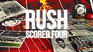 Rush Scored Four: Watch LFCTV's new documentary - Liverpool FC