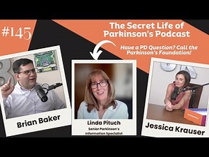 #145: The Parkinson’s Foundation Helpline: Real Answers from a Real Person