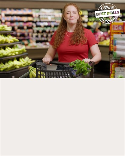 Have you seen this week’s ad yet? Check out the BOGOs and price drops, then grab your cart— these deals are wild. | Tops Friendly Markets