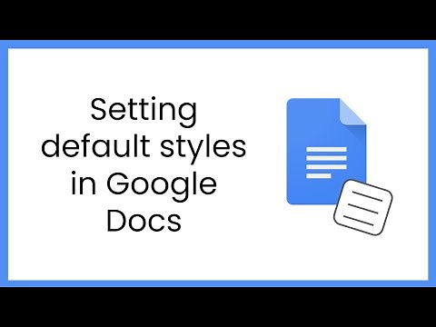 Setting default styles in Google Docs