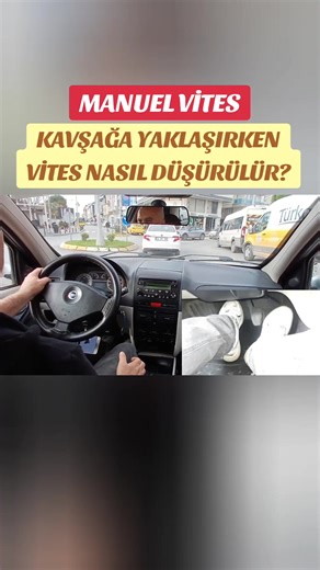 Manuel Vites Eğitimi ve Direksiyon Sınavı İpuçları
