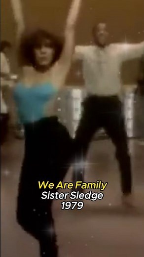 We Are Family - Sister Sledge, Disco Classic, 70s Music