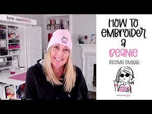 How to Embroider a Beanie / Skull Cap - Ricoma EM1010 For Beginners