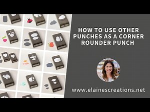 How to Use Different Punches as a Corner Rounder Punch! Sweet Stampin'