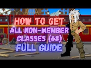 AQW All Non-Member Classes Guide #83 (Free Player Only)