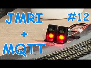 12. Lights, JMRI, MQTT & Action! #modeltrains #electronics #arduino #howto #mqtt #jmri