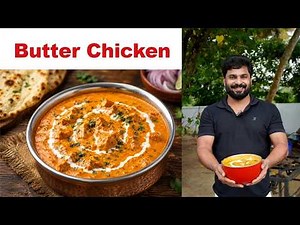 How To Make Restaurant Style BUTTER CHICKEN At Home l Butter Chicken l Najeeb Vaduthala