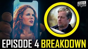 The Undoing episode 4 breakdown | Ending explained + spoiler review and theories