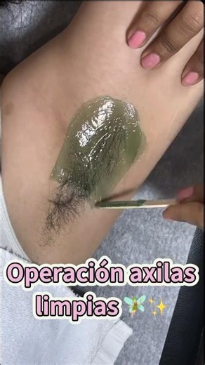 Operacion axilas limpias🦋💚🌷 #ceraespañola